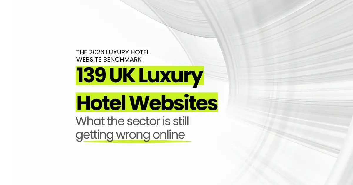 What We Found Benchmarking 139 UK Luxury Hotel Websites